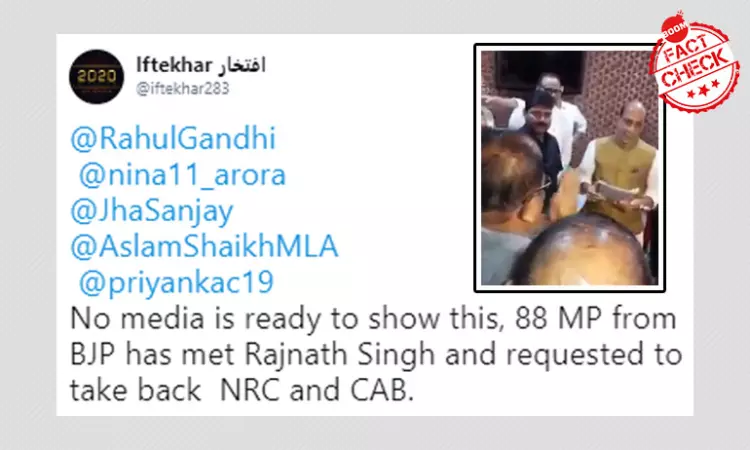 Is This A Video Of BJP MPs Requesting Rajnath Singh To Revoke CAA-NRC?