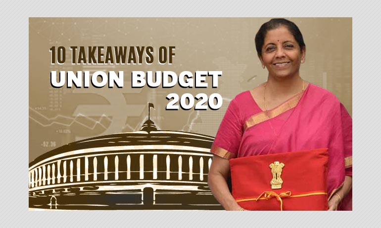 Union Budget 2020: 10 Takeaways From FM Sitharaman Union Budget 2020: 10 Takeaways From FM Sitharaman