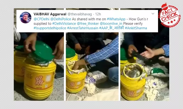 Dated Video Of Guns Hidden In Ghee Cans Falsely Linked To Delhi Riots