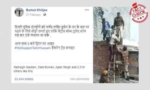 False: Delhi Police Sending Rioters To Tahir Hussains House To Frame Him