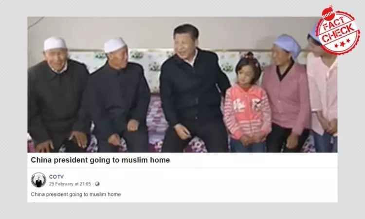 No, Xi Jinping Did Not Visit Muslim Homes To Learn How To Fight Coronavirus