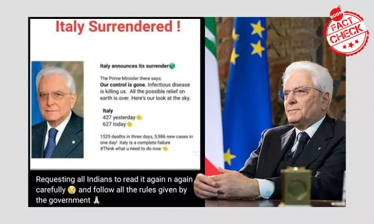 Did Italian President Surrender To Coronavirus Outbreak? Fake Quote Viral