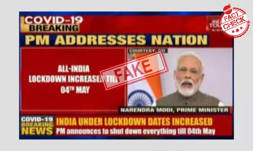 Morphed India Today Graphic Claims Lockdown Extended To May 4th