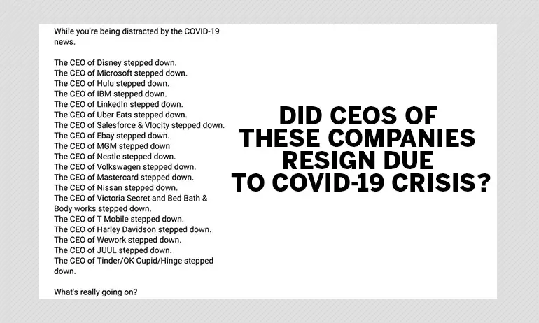 Did CEOs Of These Companies Resign Due To COVID-19 Crisis? A Fact Check