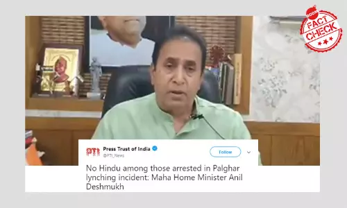 PTI Misreports Maharashtra Home Minister On Palghar Lynching