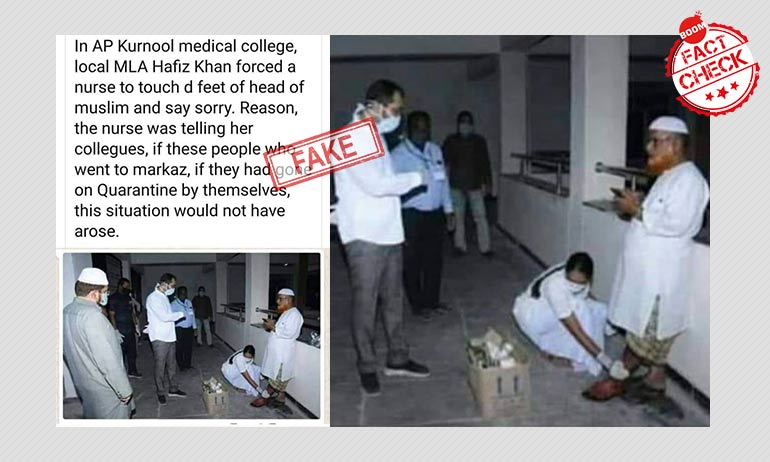 False: Kurnool MLA Hafeez Khan Forced Nurse To Apologise To A Cleric False: Kurnool MLA Hafeez Khan Forced Nurse To Apologise To A Cleric