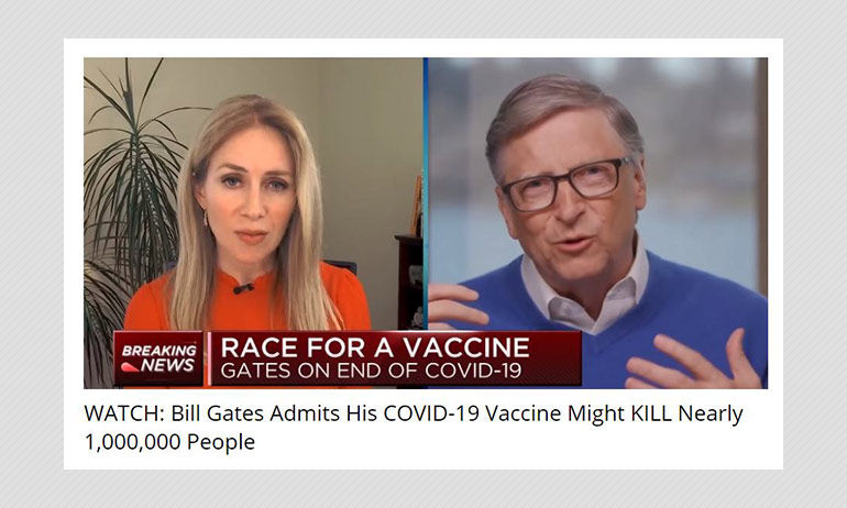 No, Bill Gates Did Not Say COVID-19 Vaccine Could Kill Millions No, Bill Gates Did Not Say COVID-19 Vaccine Could Kill Millions