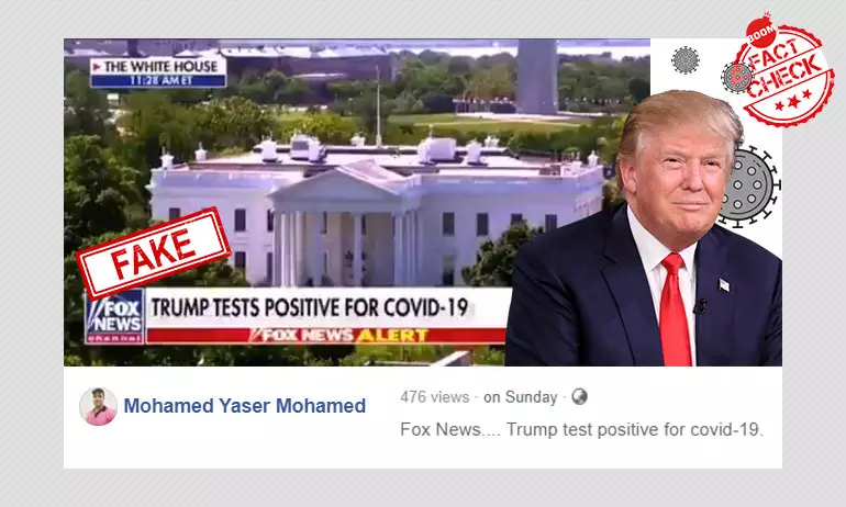 Fox News Clip About Trump Testing Positive For COVID-19 Is Doctored