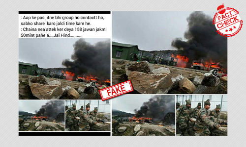 Dated Pics Shared With False Claim Of China Killing 158 Indian Soldiers