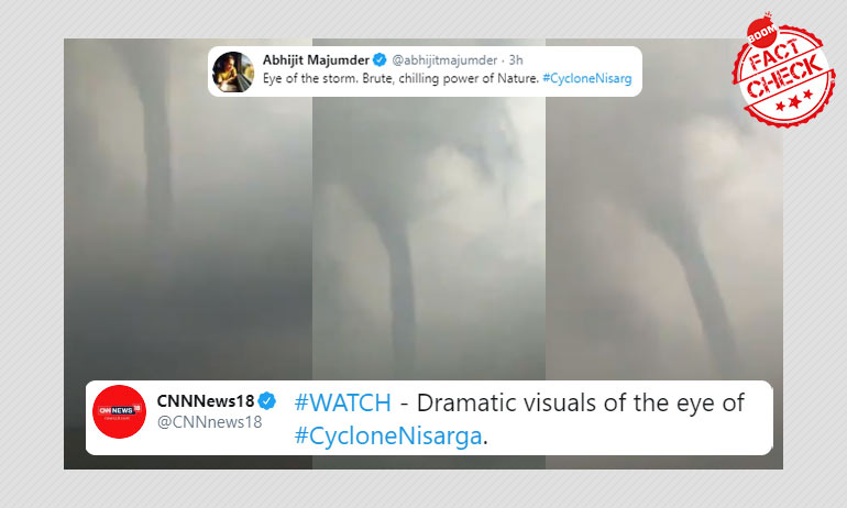 News18, Firstpost Tweet Old Video Of Waterspout As Cyclone Nisarga News18, Firstpost Tweet Old Video Of Waterspout As Cyclone Nisarga