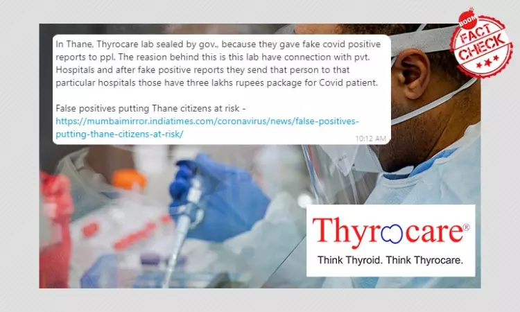 No, Thane Thyrocare Lab Is Not Sealed Over False Positive COVID-19 Tests