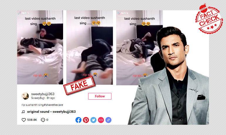 Unrelated Tik Tok Video Peddled As Last Moments Of Sushant Singh