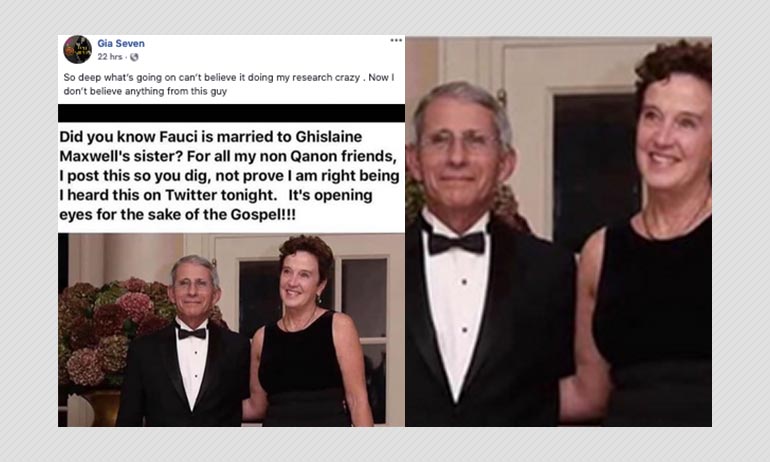 No, Dr Anthony Fauci Is Not Married To Ghislaine Maxwell No, Dr Anthony Fauci Is Not Married To Ghislaine Maxwell