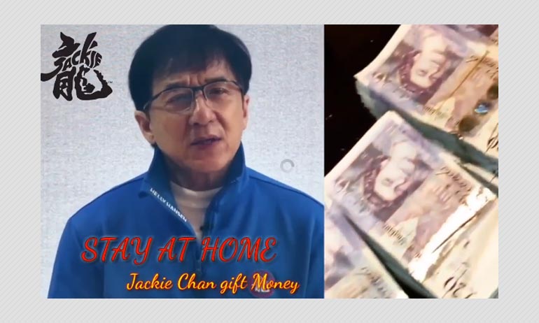 Is Jackie Chan Giving Cash To People Affected By COVID-19? Not Really Is Jackie Chan Giving Cash To People Affected By COVID-19? Not Really