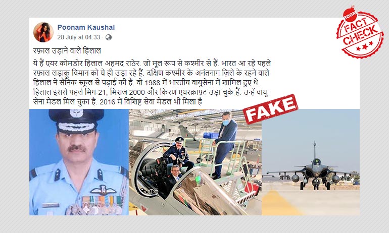 No, Air Commodore Hilal Ahmed Did Not Fly Rafale From France To India No, Air Commodore Hilal Ahmed Did Not Fly Rafale From France To India