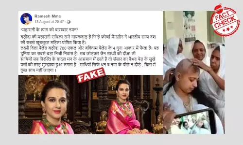 No, Maharani Radhikaraje Gaekwad Of Baroda Has Not Taken Up Diksha