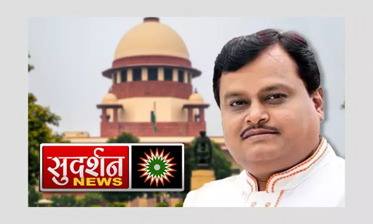 SC Defers Airing Sudarshan TV Episodes; Cant Allow Show Vilifying Muslims