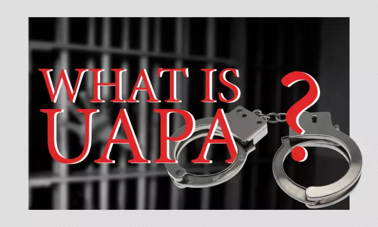 Explainer: What Is The Unlawful Activities (Prevention) Act