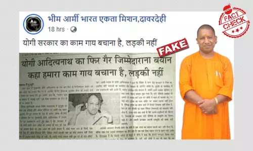 No, Yogi Adityanath Did Not Say Our Job To Save Cows, Not Women