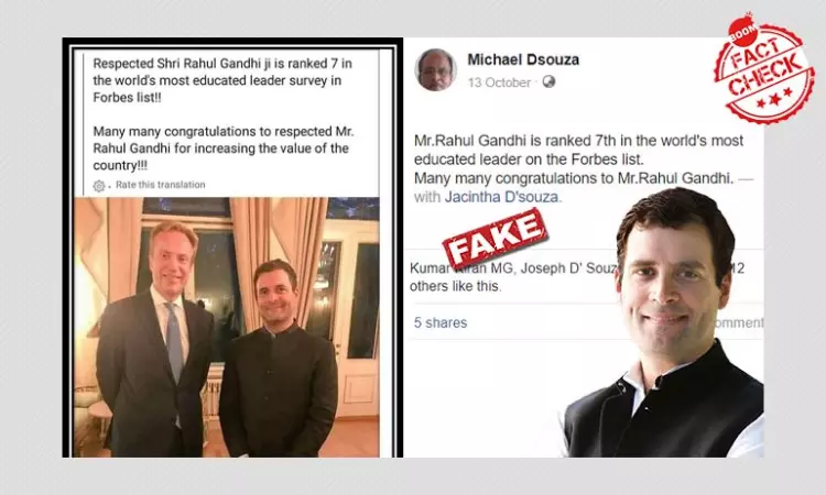 No, Forbes Did Not Name Rahul Gandhi On A Most Educated Leaders List