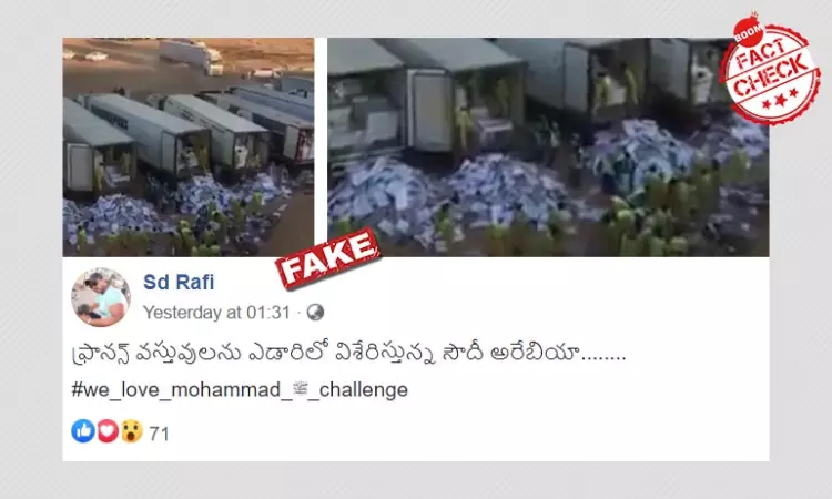 No, This Video Does Not Show Saudi Government Disposing French Products