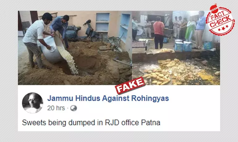 No, These Pics Dont Show Sweets Being Dumped By RJDs Patna Office