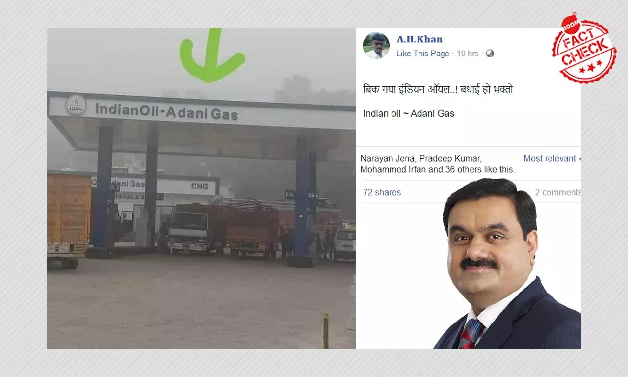 No, Indian Oil Corporation Has Not Been Sold To Adani Group