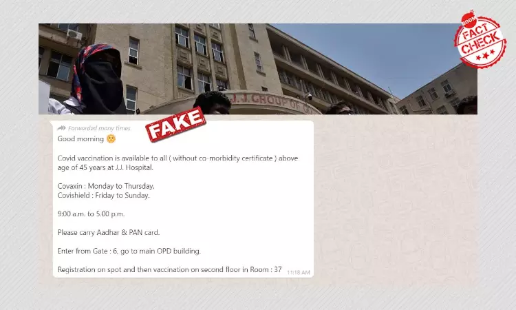 Fake Message Claims JJ Hospital Giving COVID-19 Vaccines To All Above 45