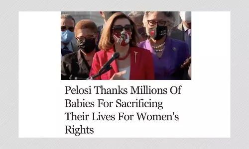 Did Nancy Pelosi Thank Babies For Giving Their Lives For Womens Rights?