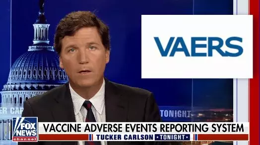 Tucker Carlson Misrepresents Govt Data As COVID-19 Vaccines' Death Rate