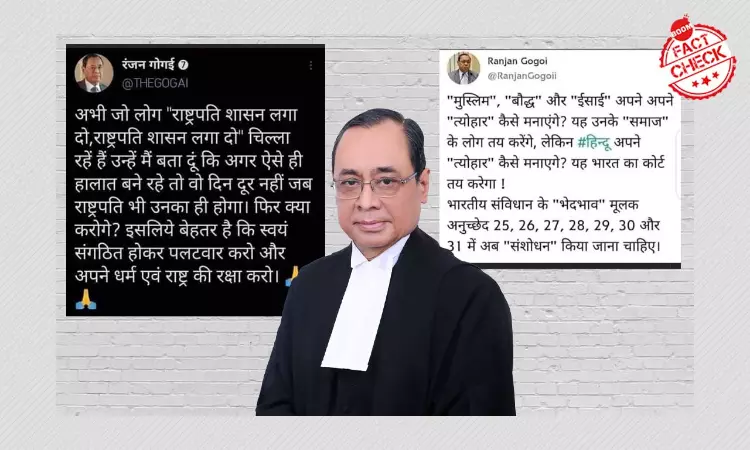 Ex CJI Ranjan Gogoi And A Web Of Impostor Twitter Handles Peddling Hate