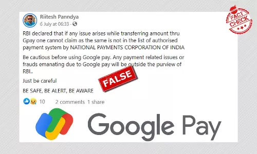 Google Pay Not Protected By The RBI? Viral Claim Is False