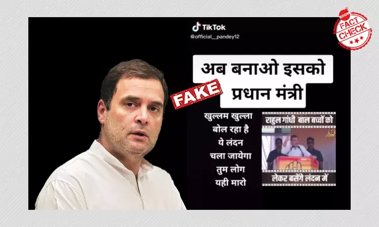 Did Rahul Gandhi Say He Will Move To London? Cropped Video Revived