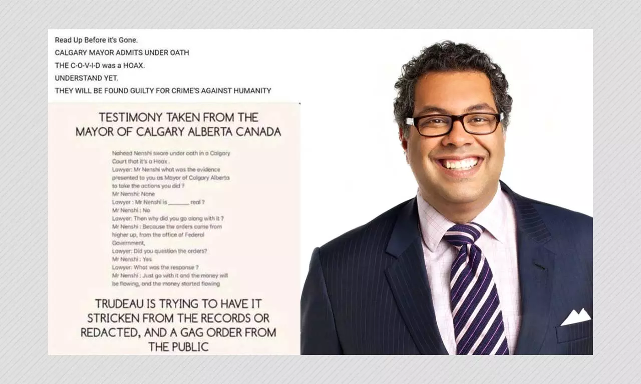 Calgary Mayor Naheed Nenshi Did Not Testify That COVID-19 Is A Hoax
