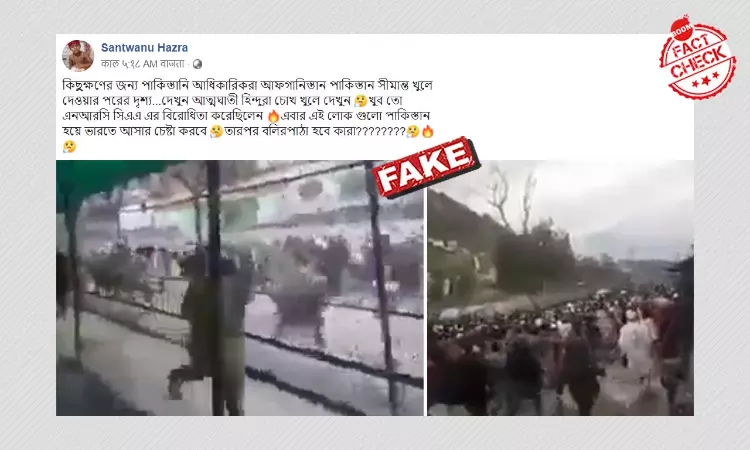 Old Video Of Afghans Crossing Pak Border Shared With False Claims