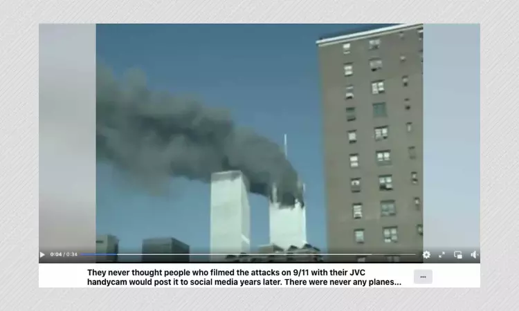 Video Of 9/11 Attack Doctored To Claim No Planes Hit Twin Towers