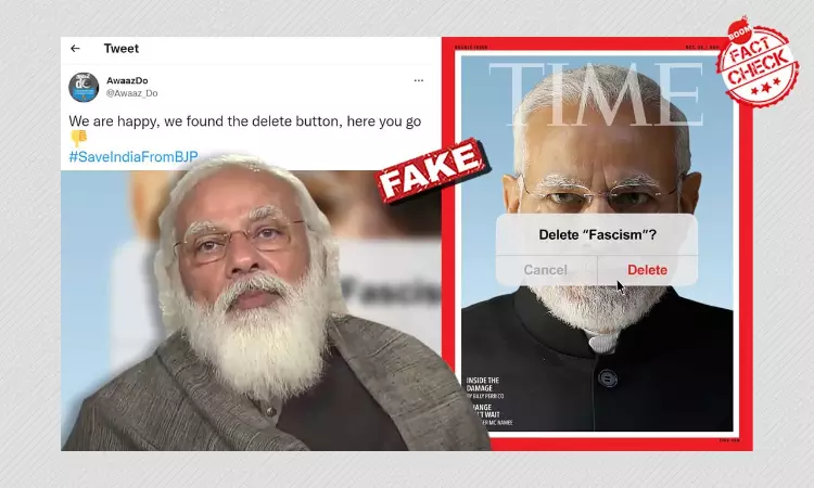 Delete Fascism, TIME Cover Featuring Narendra Modi Is Fake
