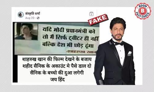 Fake Quote Claims Shah Rukh Khan Said He Would Leave The Country If Modi Became PM