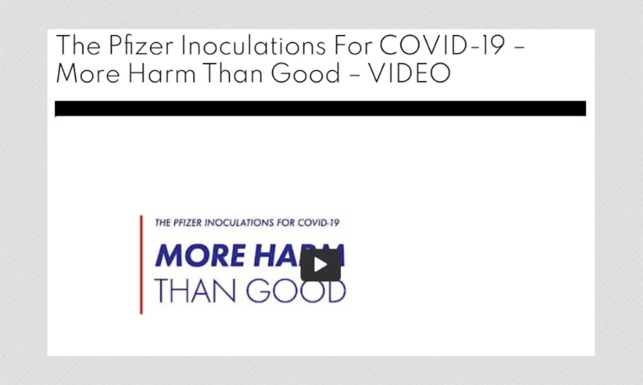 Viral Video Shares Debunked Misinfo About Pfizers COVID-19 Vaccine