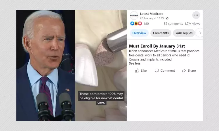 Joe Biden Did Not Say Medicare Will Include Dental Benefits For Seniors