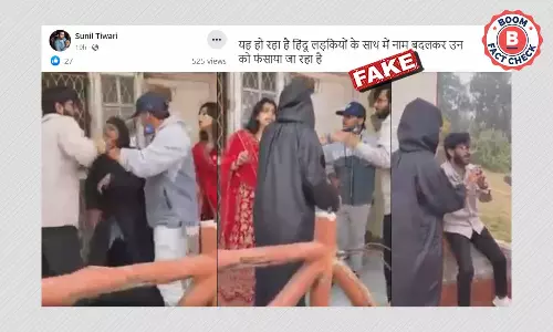 Dramatised Video Peddled With Bogus Love-Jihad Claim