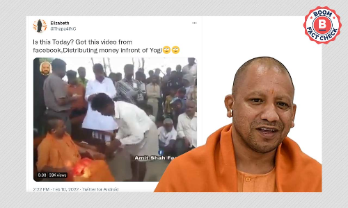 No, This Video Does Not Show Yogi Adityanath Bribing Voters With Cash