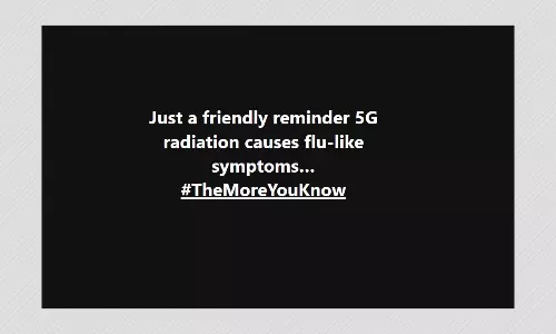 Health Experts Say 5G Radiation Does Not Cause Flu-Like Symptoms