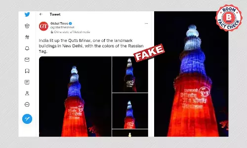 Global Times Falsely Claims India Lit Up Qutub Minar In Support Of Russia