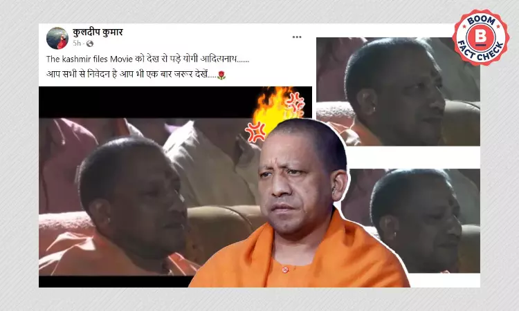 Did UP CM Yogi Adityanath Cry While Watching The Kashmir Files? FactCheck