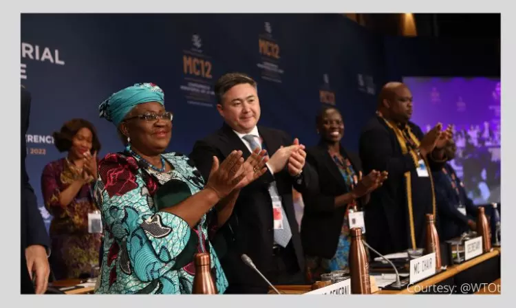 Five Things To Know About Landmark WTO Agreements At MC12