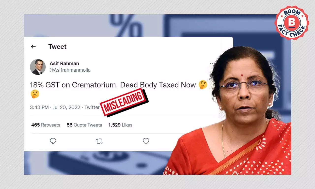 Claims Of 18% GST On Crematorium Services Are Misleading; Heres Why Claims Of 18% GST On Crematorium Services Are Misleading; Heres Why
