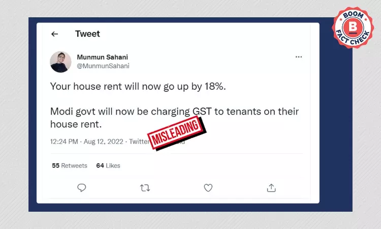 Do You Have To Pay 18% GST On House Rent? A FactCheck