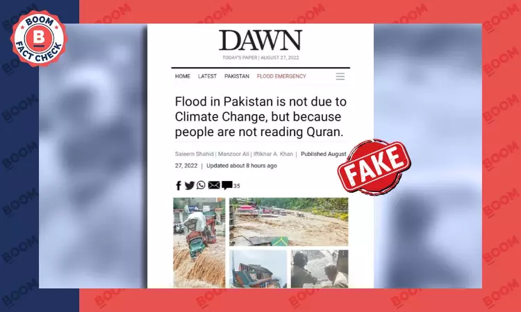 No, Pakistans Dawn Did Not Report People Not Reading Quran Caused Floods