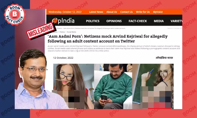 Did Arvind Kejriwal Follow A Pornographic Twitter Account? A FactCheck
